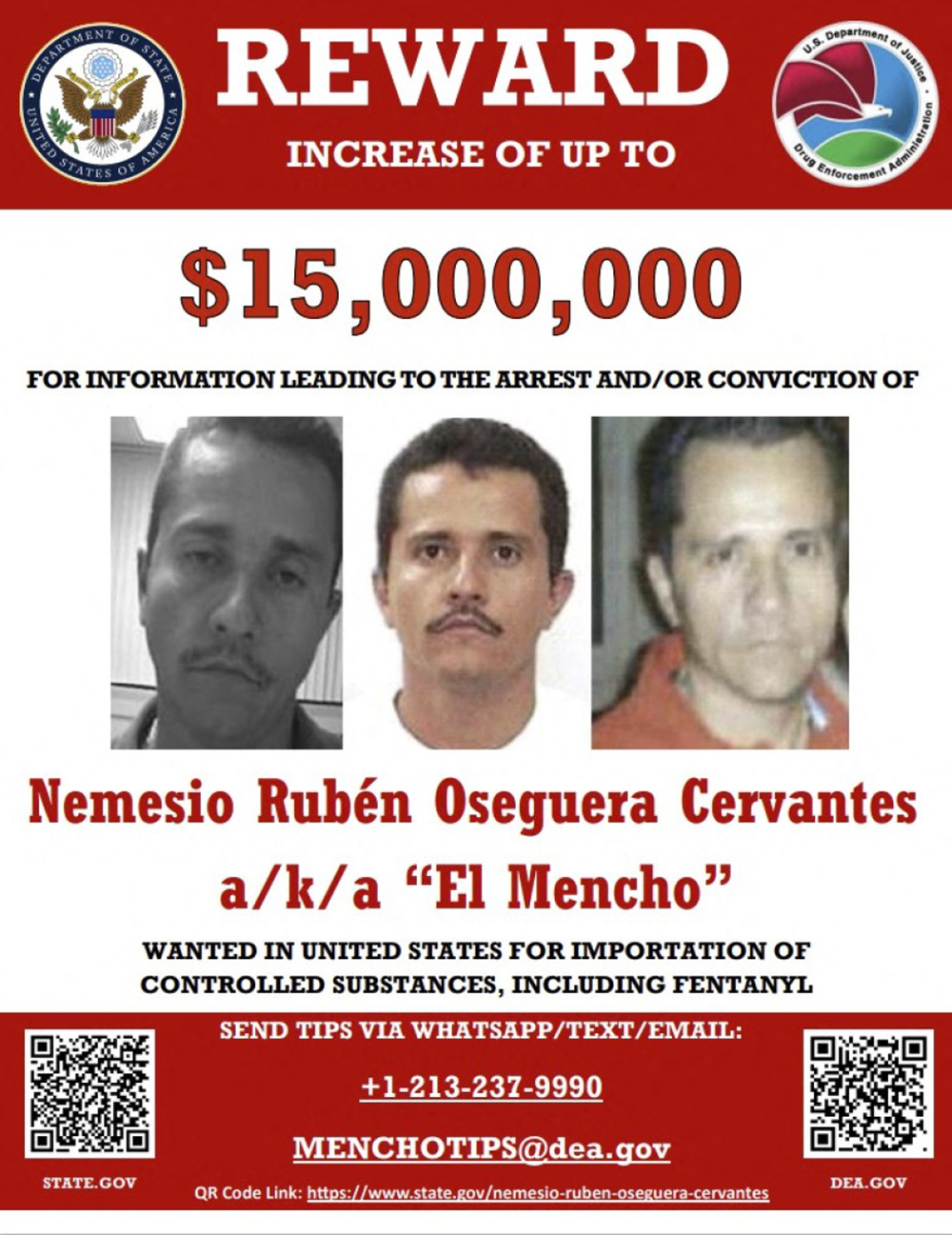 Handout photo published by the US State Department on December 4, 2024, showing a reward poster for the powerful Mexican drug cartel leader Nemesio Oseguera. (Credit: AFP)